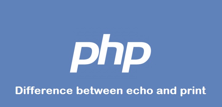 PHP ECHO VS PRINT