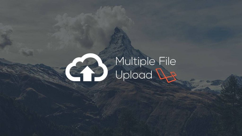Mulitple File Upload in Laravel
