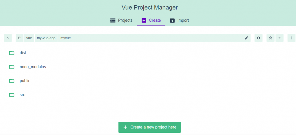 Create Project in Vue using Graphical User Interface