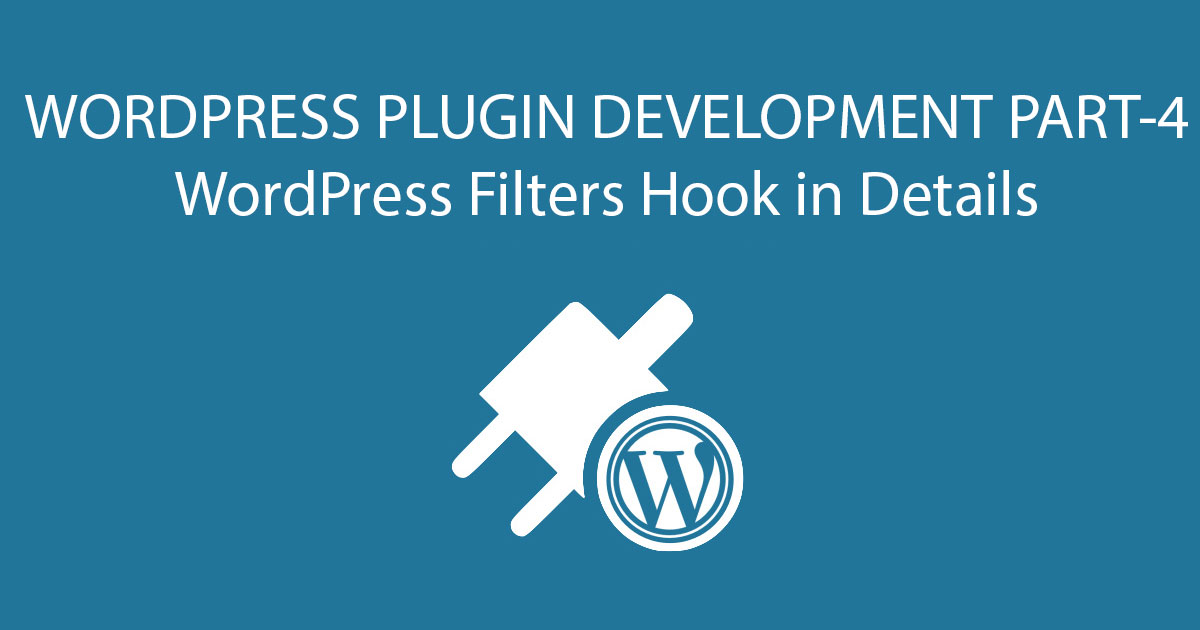 WordPress Filters Hook in Details