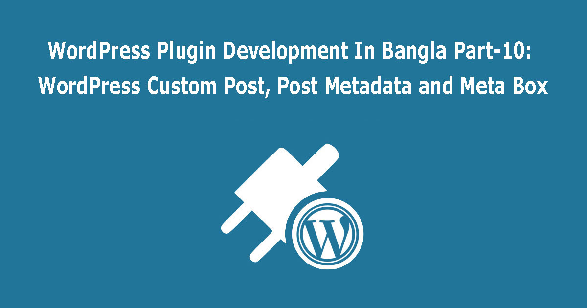 wordpress-plugin-development-part-10
