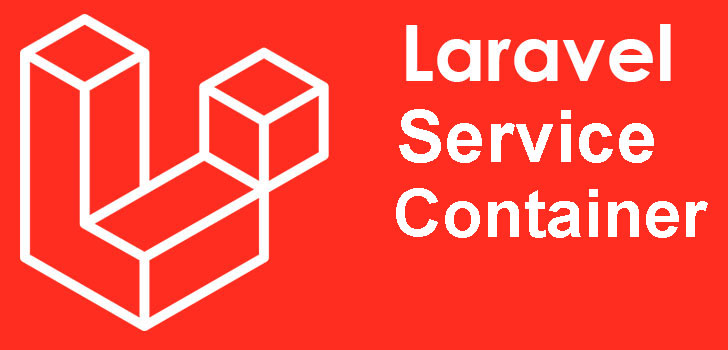 Laravel Service Container