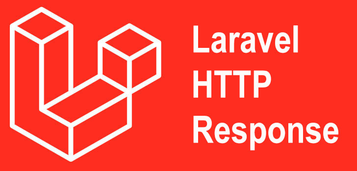 Laravel HTTP Response