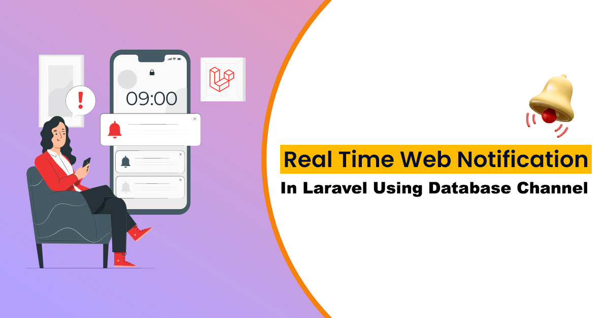 Laravel Real Time Web Notification using Database Channel